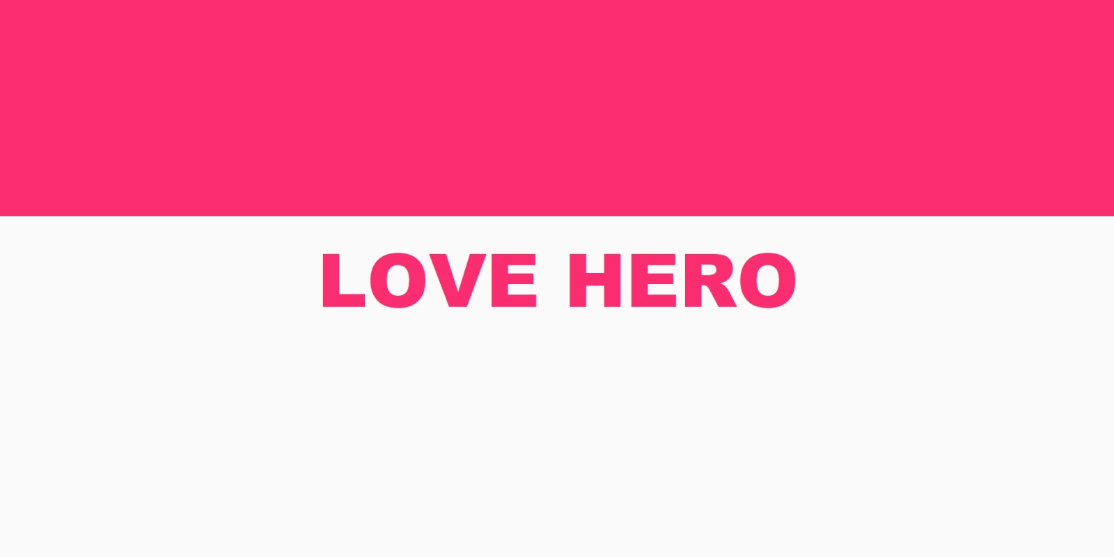 Hero love перевод