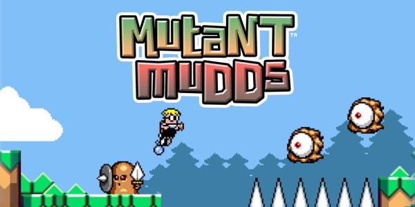 Mutant Mudds™