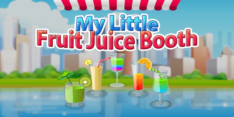My Little Fruit Juice Booth