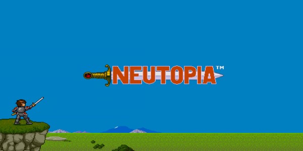 Neutopia™