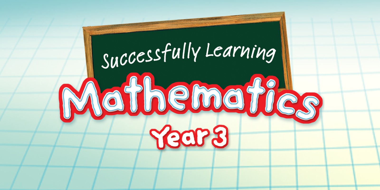 Unique learning. Successfully Learning Mathematics. Mathmatics Learning. ELEARNING математика 3. Math for year 3.