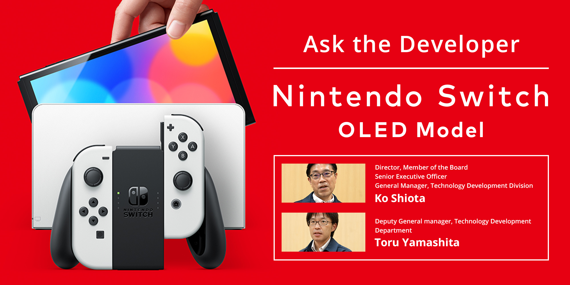 Ask the Developer Vol. 2, Nintendo Switch – OLED Model